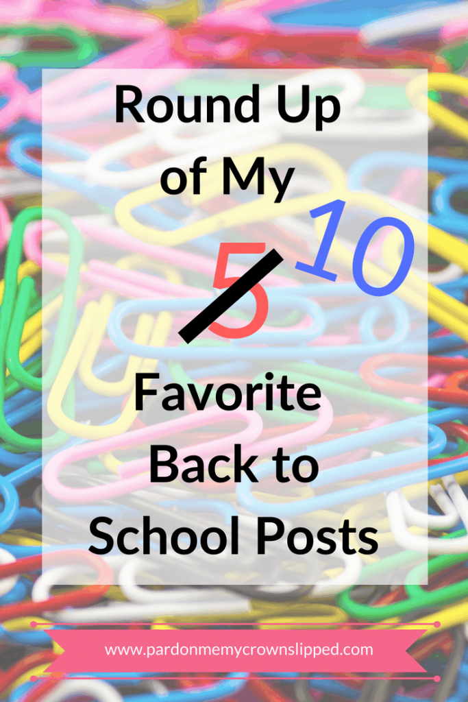 It's that time of year again for back to school posts. If you're looking for ideas this is the place. Click for a roundup of 10 posts featuring great back to school ideas