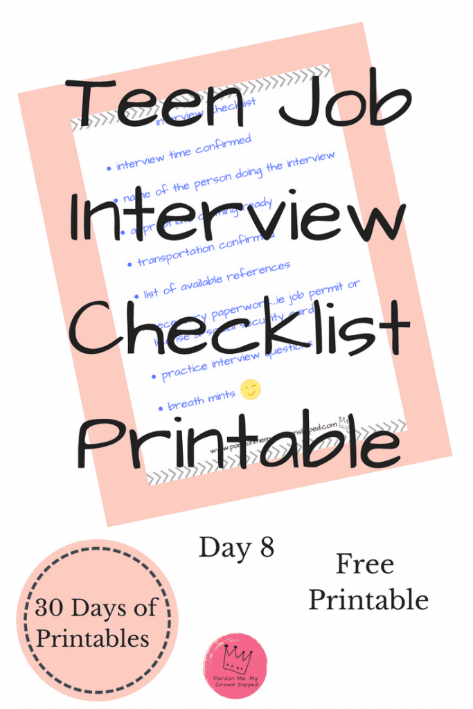 Checkout this job interview checklist so your teen can be ready to get that job and get off your couch.