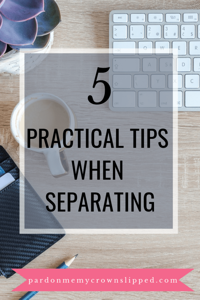 Use these practical tips when separating from your spouse. This advice will help put you on on solid footing at such a difficult time. #divorce #separation 